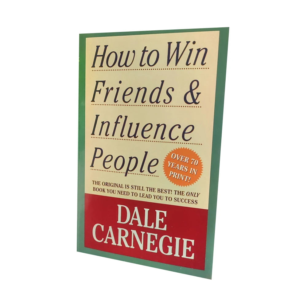 How to Win Friends & Influence People by Dale Carnegie – Self-Improvement Book